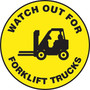 Accuform Slip-Gard WATCH OUT FOR FORKLIFT TRUCKS Round Floor Sign, Black/Yellow, 8"Dia. (MFS829)
