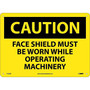 Caution Signs; Face Shield Must Be Worn While Operating. . ., 10X14, Rigid Plastic (65dd8a50e8837636b11ee581_ud)