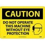 Caution Signs; Do Not Operate This Machine Without Eye Protection, Graphic, 10X14, .040 Aluminum (65dd8a61e8837636b11ee5c7_ud)