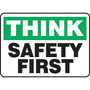 Accuform 7" x 10" Plastic Safety Incentive Sign "THINK SAFET..", Green/Black On White (MGNF956VP)
