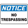 Accuform Safety Sign, NOTICE NO TRESPASSING, 10" x 14", Plastic (MATR806VP)