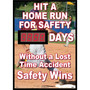 Digital Scoreboard, Hit A Home Run For Safety, Xxx Days Without A Lost Time Accident Safety Wins (65dd8af5e8837636b11ee7b8_ud)