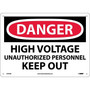 High Voltage Unauthorized Personnel Keep. . ., 10X14, .040 Aluminum, Danger Sign (65dd8b14e8837636b11ee826_ud)