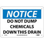 Notice Signs; Do Not Dump Chemicals Down This Drain, 7X10, .040 Aluminum (65dd8b32e8837636b11ee88b_ud)