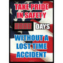Take Pride In Safety Without A Lost Time Accident (American Flag Graphic) 20 X 28, .085 Styrene (65dd8b43e8837636b11ee8c8_ud)