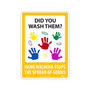 National Marker Wall Sign, "Did You Wash Them?," Plastic, 14" x 10", Multicolor (WH4RB)