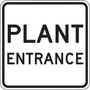 Accuform 24" x 24" Reflective Aluminum Facility Traffic Sign "PLANT ENTR..", Black On White (FRR270RA)