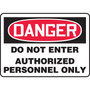 Accuform 10" x 14" Vinyl Safety Sign "DANGER DO NOT ENTER AUTHORIZE..", Red/Black On White (MADM141VS)