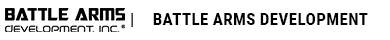 BATTLE ARMS DEVELOPMENT