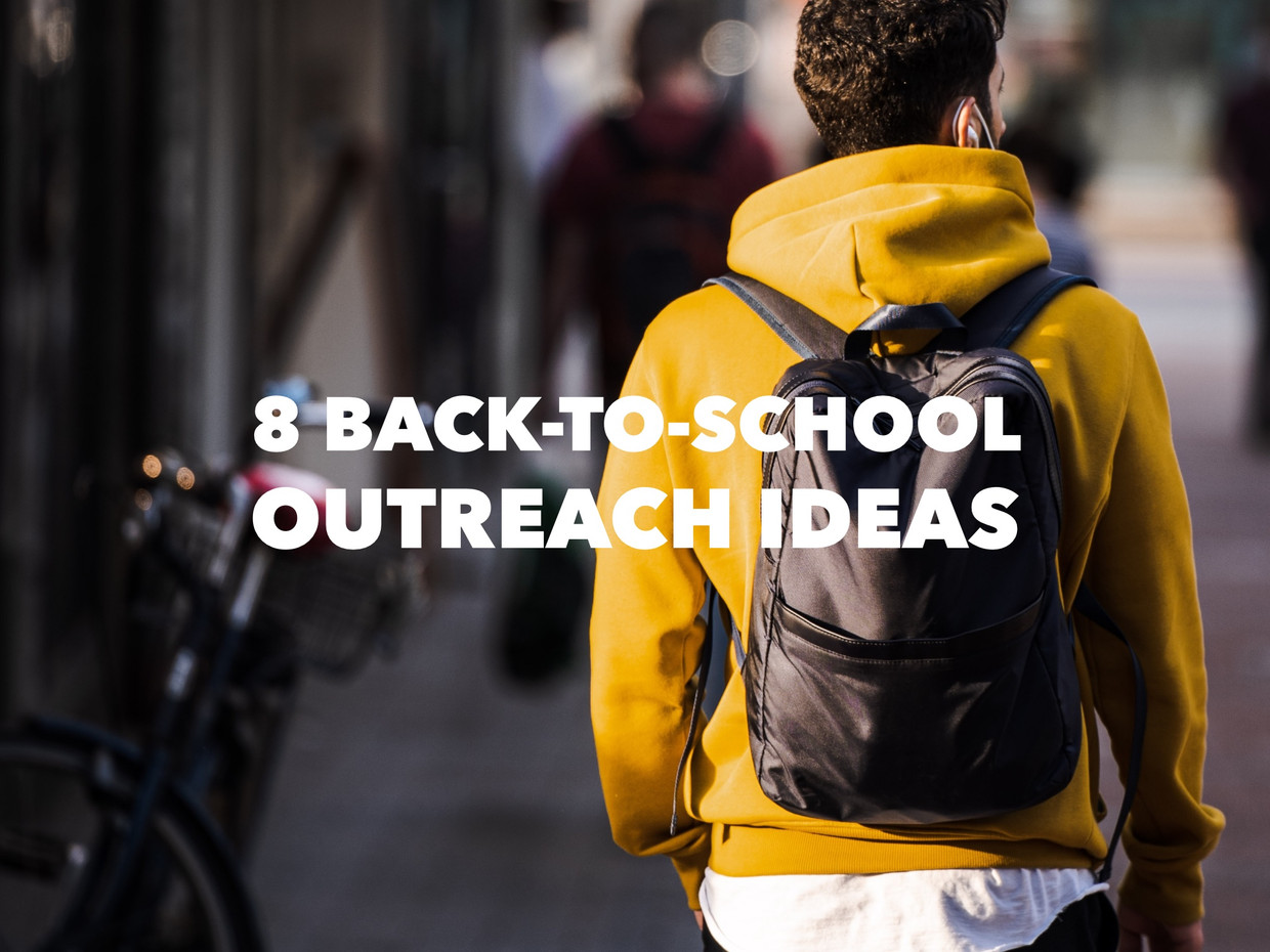8 Back-to-School Church Outreach Ideas