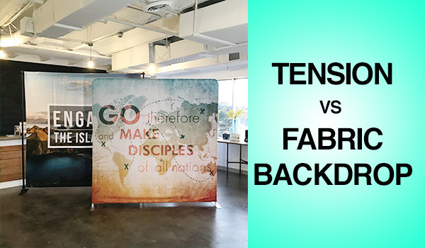 8x8 Fabric Backdrop Vs Tension Backdrop Banner