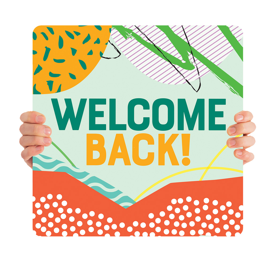 Welcome Back - Handheld Sign - HHK016 - ChurchBanners.com