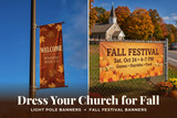 Dress Your Church Campus for Fall: Light Pole Banners and Fall Festival Banners That Work Together