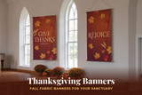 Thanksgiving Banners for Church: Fall Fabric Banner Ideas for Your Sanctuary