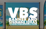 3 VBS Banner and Signage Ideas