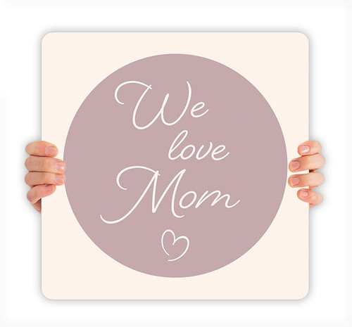 Happy Mother's Day Handheld Sign