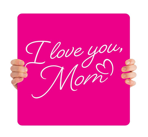 Happy Mother's Day Handheld Sign
