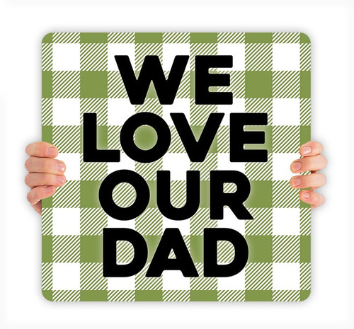 Father's Day Handheld Sign