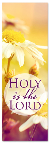 Christian Praise banner - Holy is the Lord