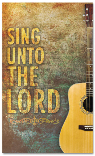 Church Worship banner - Sing unto the Lord