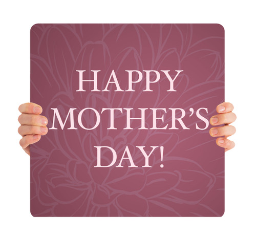 Happy Mother's Day - Handheld Sign - MD061