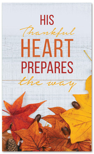 A thankful heart prepares the way - large fall harvest banner