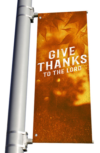 golden Give Thanks to the Lord light pole banner for fall harvest season