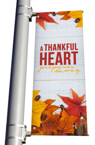Rustic White Wood A thankful heart prepares the way light pole banner for fall harvest season