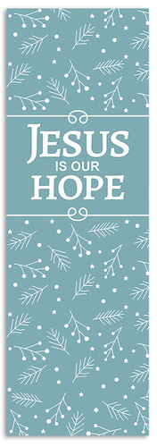 Jesus is Our Hope banner