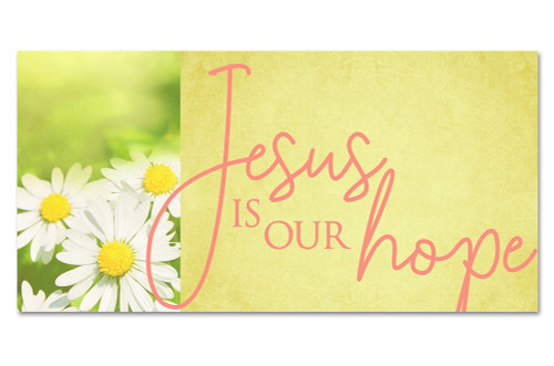 Jesus is our Hope Banner