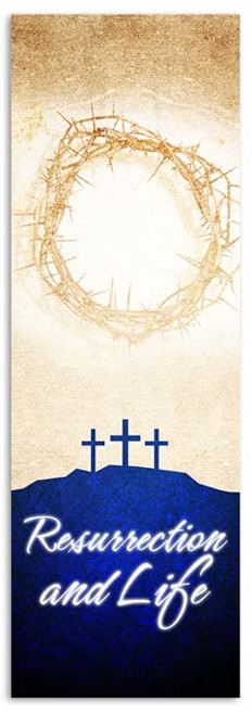 E276 Resurrection and Life - ChurchBanners.com