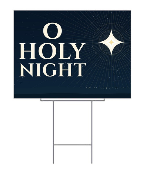 O Holy Night Christmas Yard Sign