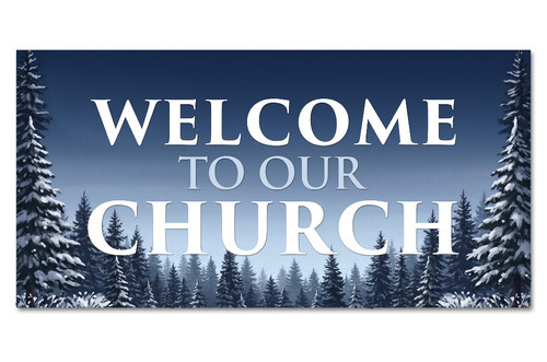 Welcome to Our Church Winter outdoor banner