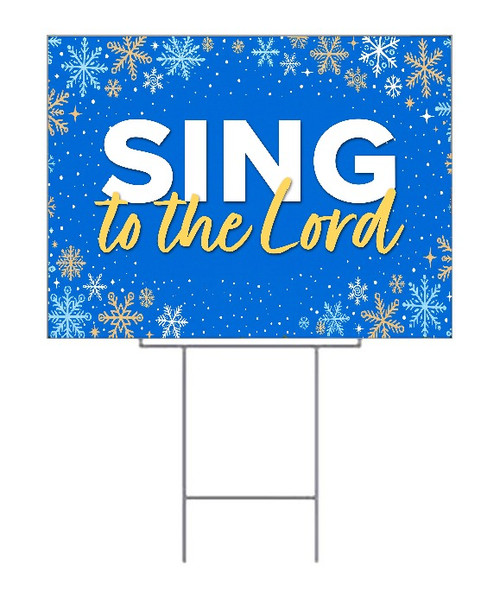 Sing to the Lord Winter Yard Sign