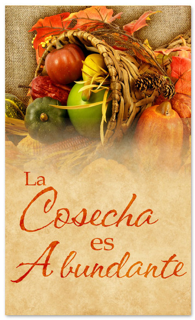 The harvest is plentiful - Thanksgiving church banner in Spanish The harvest is plentiful - Thanksgiving church banner in Spanish