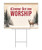 Worship Winter Yard Sign