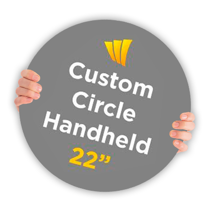 Custom Circle Handheld Sign