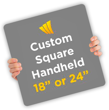 Custom Square Handheld Sign