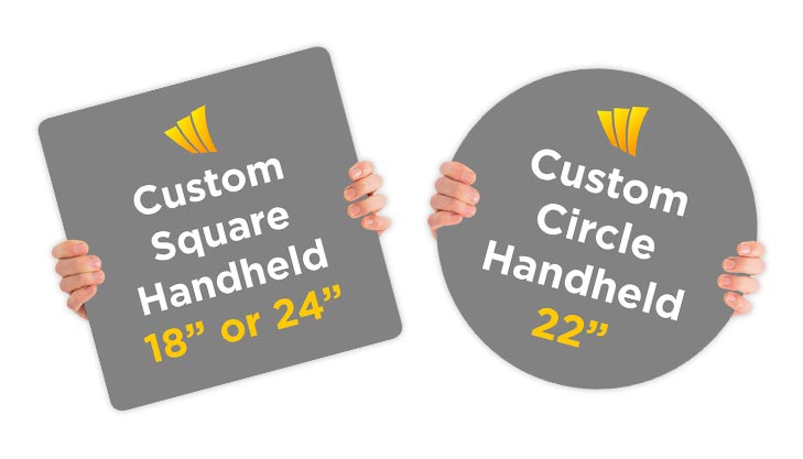 Custom Handheld Signs