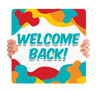 Welcome Back - Handheld Sign - HHK014 - ChurchBanners.com