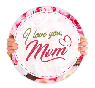 □Mother＆Chaild◇Ｉ.P.Ｉrminger◇２３cm◇ I Love You, Mom - Circle Handheld Sign - MD142b - ChurchBanners.com