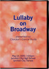 Lullaby on Broadway Case Cover