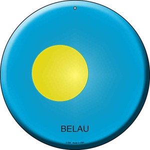 Belau Country Wholesale Novelty Metal Circular Sign