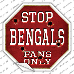 Bengals Fans Only Wholesale Novelty Octagon Sticker Decal