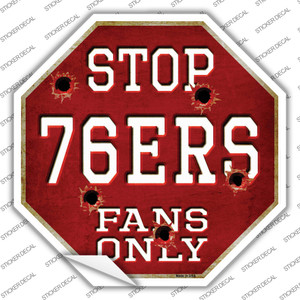 76ers Fans Only Wholesale Novelty Octagon Sticker Decal