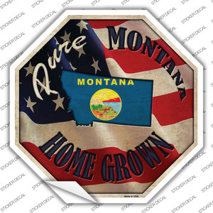 Montana Home Grown Wholesale Novelty Octagon Sticker Decal