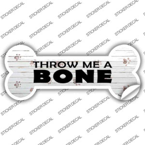 Throw Me a Bone Wholesale Novelty Bone Sticker Decal