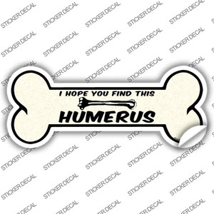Find This Humerus Wholesale Novelty Bone Sticker Decal