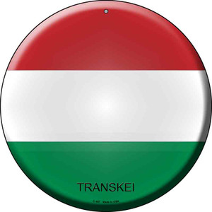 Transkei Country Wholesale Novelty Metal Circular Sign