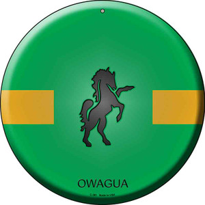 Owagua Country Wholesale Novelty Metal Circular Sign